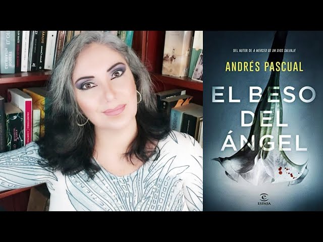 Vídeo relacionado con El beso del ángel (ESPASA NARRATIVA)