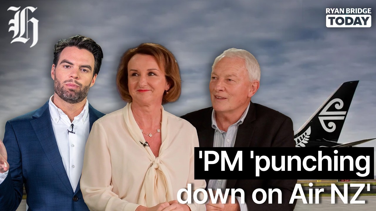 'PM 'punching down on Air NZ' with comments on airline's financial performance | Ryan Bridge TODAY