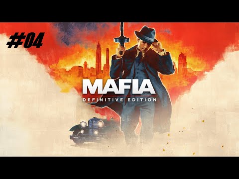 Mafia: Definitive Edition (PC) Gameplay Walkthrough Part 4 [4k 60FPS] - No Commentary