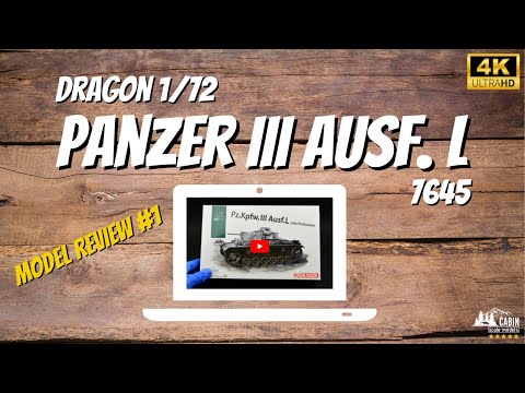 Panzer III Ausf. L, 1/72 (Dragon 7645) Model Review video #1