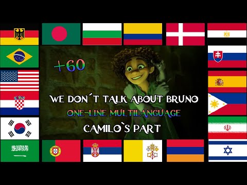 "We don't talk about Bruno" Camilo's part ONE-LINE MULTILANGUAGE +60 Languages / Encanto