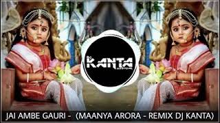 Download lagu JAI AMBE GAURI PK DJ REMIX mp3