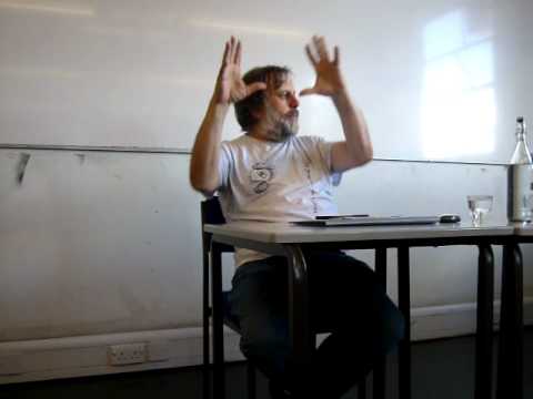 Slavoj Zizek at the Birkbeck Institute - XII - German Idealism, Lacan, etc...