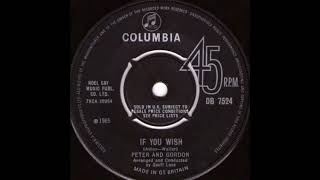 If You Wish - Peter And Gordon