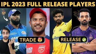 UPDATE : IPL 2023 All 10 Teams Release Players List | IPL 2023 Trade Window | IPL 2023 Mini Auction