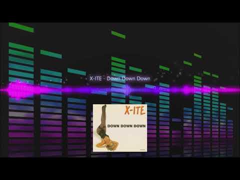 X-ITE - Down Down Down | Eurodance