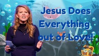 Jesus Does Everything Out of Love | Fun Aquarium Adventure | Miraculous