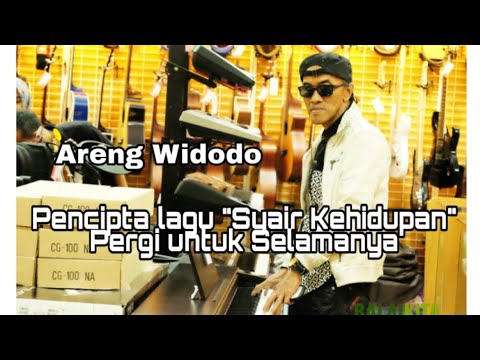 SELAMAT JALAN MUSIKUS ARENG WIDODO