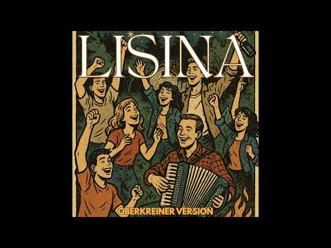 Lisina (Oberkreiner Version) - Mauro Staraj & La Banda feat. Jože Vešmašinov in prijateli