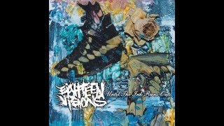 Eighteen Visions - Until The Ink Runs Out [Full Album]