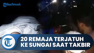 Rayakan Malam Takbiran Idulfitri, 20 Remaja Naiki Motor Gerobak Jatuh ke Sungai saat Takbir Keliling