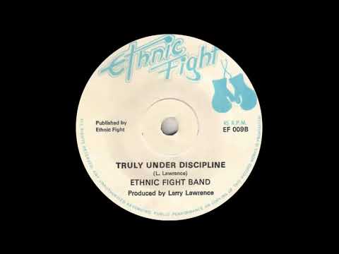 Ethnic Fight Band - Truly Under Discipline