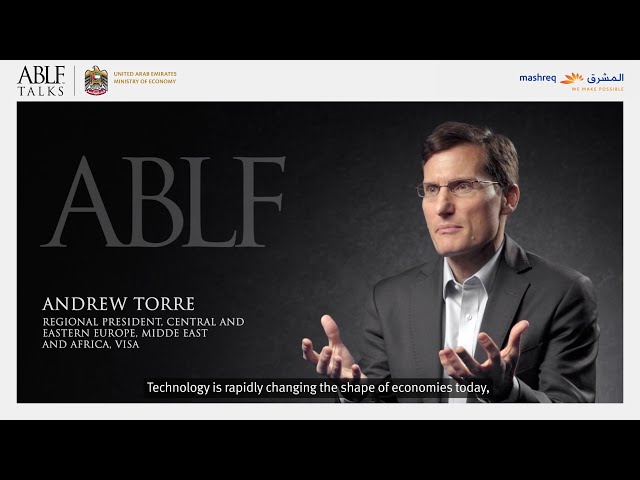 Andrew Torre, Regional President, Central and Eastern Europe, Middle East and Africa, Visa, speaks on the 'Future of Banking and Financial Services' in ABLF Talks Season 1
