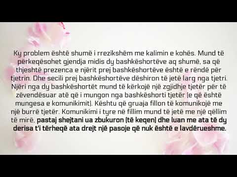 Komunikimi i dobët midis dy bashkëshortëve është një problem shumë i rrezikshëm - er-Ruhejli