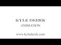 Kyle Derek - Animation