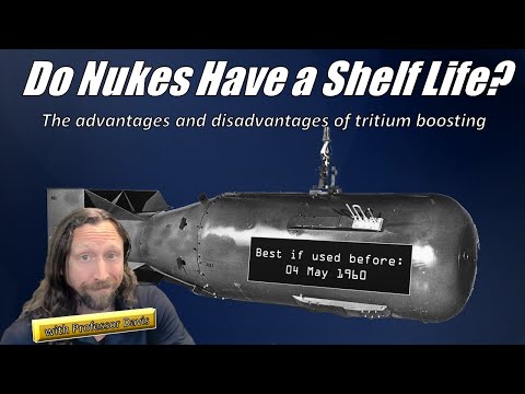 Do Nukes Expire?  The benefits and drawbacks of tritium boosting with Professor Davis