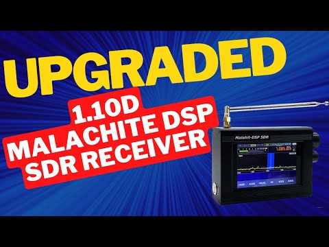 Radio Reviews 2023 |  ATS-25 | Upgrade 1.10D Malachite DSP SDR Receiver | Ham Radios For Beginners
