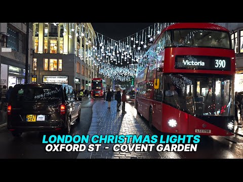 Walking through Central London in the rain - Oxford Street, Tottenham Court Road and Covent Garden🎄