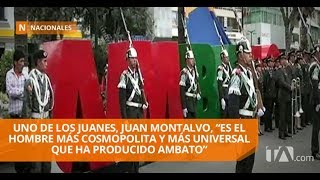 Ambato es conocida como la Ciudad de los tres Juanes - Teleamazonas