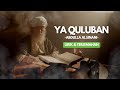 Ya Quluban Abdulla AlSinani Nasheed Lirik Terjemahan
