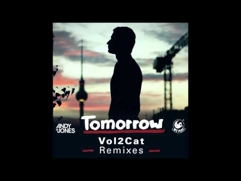 Andy B. Jones - Tomorrow (Vol2Cat 'Intoxicated' Remix) [WE PLAY]
