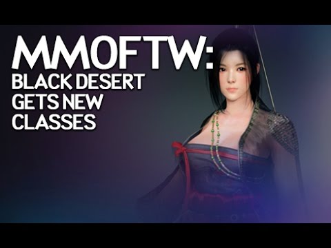 MMOFTW - BDO Gets Two New Classes