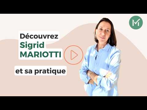 Présentation de Sigrid MARIOTTI