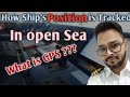 How To Track A Ship At Sea Let S Do It With Chief Mate GPS Gps Shipspotting Chartwork