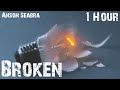 Broken • Anson Seabra [1Hour] [Deep and Emotional]