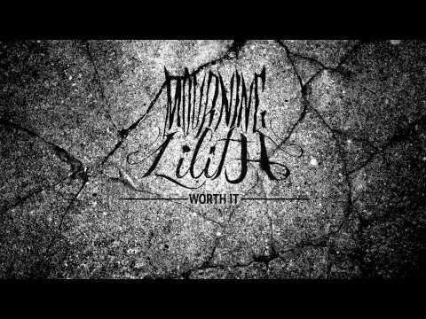 Mourning Lilith - Worth It