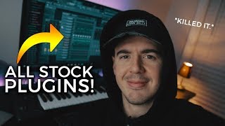 STOCK PLUGINS ONLY CHALLENGE  Making a Trap Beat U