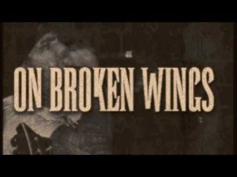 On Broken Wings- Clear