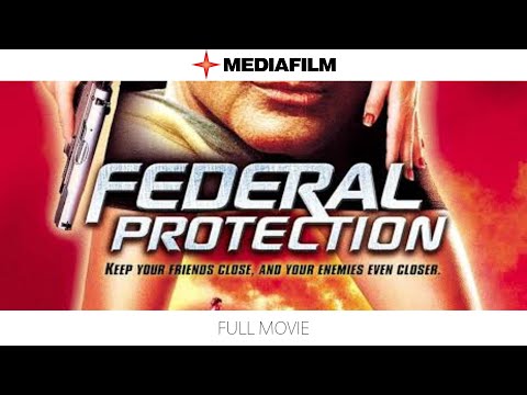 Federal Protection (2001) | Full Movie (with Armand Assante & Dina Meyer) | Mediafilm International