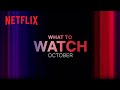New on Netflix | October 2023