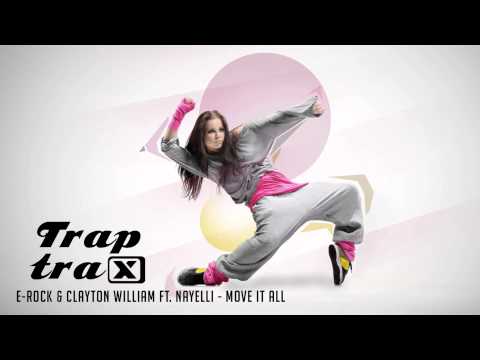 E-Rock & Clayton William Ft. Nayelli - Move It All Around (Original Mix)