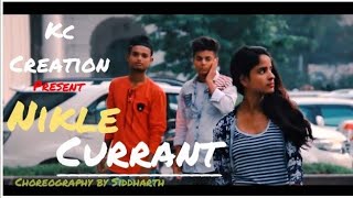 Nikle Currant - Jassi Gill | Neha Kakkar | Choreography By siddharth | Dance Short Film |