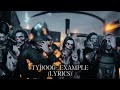 Tyboog Example Lyrics Video