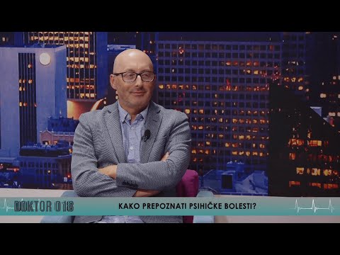 KAKO PREPOZNATI PSIHIČKE BOLESTI? - DOKTOR 018 - 14.9.2023