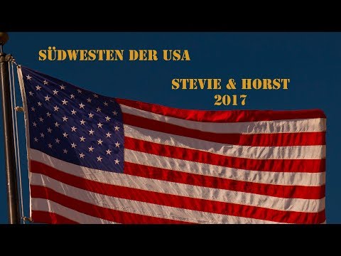 USA Südwesten 2017 - Reisebericht