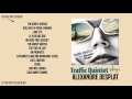 Traffic Quintet: Official Album Sampler!