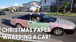 CHRISTMAS PAPER WRAPPING A CAR!