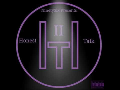NinteySix - Welcome To My Honest Talk (Prod By LCS & 1998)