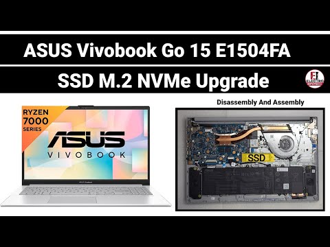How To Upgrade SSD M.2 NVMe / ASUS Vivobook Go 15 E1504FA / Disassembly And Assembly