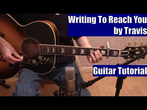 Writing To Reach You - Travis
