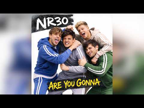 NR30 - Are You Gonna