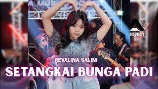 Download lagu SETANGKAI BUNGA PADI   REVALINA SALIM   SA MUSIC PROJECT mp3