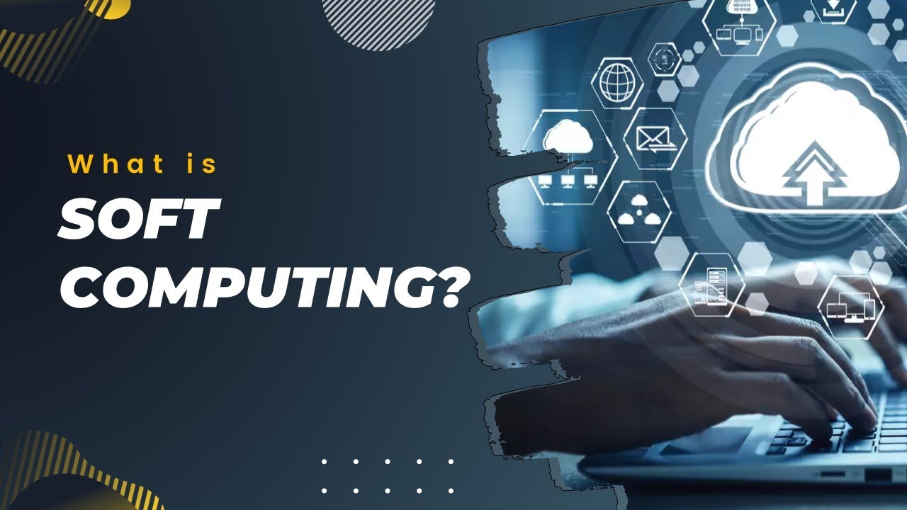 What is Soft Computing? | Simply Explained!