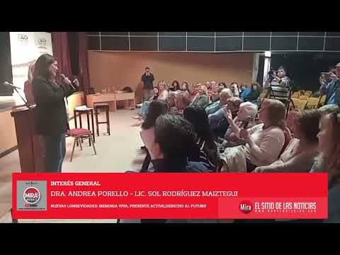 Dra. Andrea Porello y Sol Rodríguez Maiztegui, Comunicadora Social: "Nuevas Longevidades"