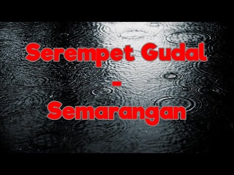 Serempet Gudal - Semarangan | Video Lirik