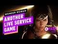 Sounds Like Wonder Woman Will Be a Live Service Game, Too - IGN Daily Fix